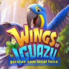 garotas com local feira